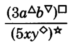 'Three a to the power triangle  b to the power delta, the whole to the power square' over 'five x y to the power rhombus' the whole to the power star.'