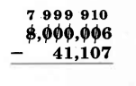 8,000,006 - 41,107. All but the ones digit are crossed out, and above them from left to right are 7, 9, 9, 9, 9, and 10.