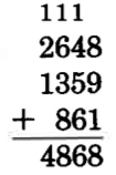 2648 + 1359 + 861 = 4868. Above the tens, hundreds, and thousands columns are carried ones.