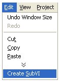 A screen capture of a drop-down Edit window with the option, Create SubVI selected.