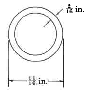 A pipe with a thickness of two-sixteenths, and a total diameter of eleven-sixteenths.