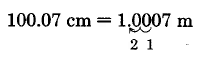 100.07 cm equals 1.0007 m. Arrows under the two leftmost zeros are labeled 1 and 2, pointing to the left, indicating the number of decimal places moved.