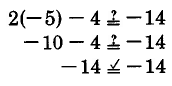 does 2 time negative 5 minus 4 equal negative 14? Yes.