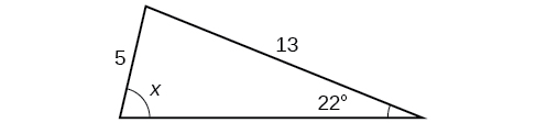 A triangle. One angle is 22 degrees with side opposite = 5. Another angle is x degrees with opposite side = 13.