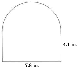 A shape best visualized as a rectangle connected to a half-circle on top. The rectangle's height is 4.1in, and the rectangle's width is 7.8in.