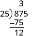 87 minus 75 is 12, which is written under 75.